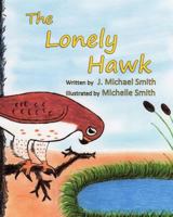 The Lonely Hawk 1979973865 Book Cover