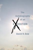 The Autobiography of an Execution 0446562068 Book Cover