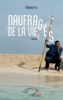 Naufragés de la vie (Harmattan Sénégal) (French Edition) 2343100233 Book Cover