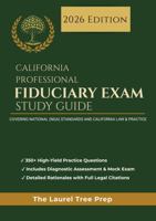 California Professional Fiduciary Exam Study Guide B0GLNRT4M4 Book Cover