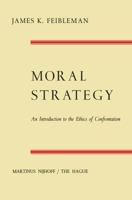 Moral Strategy 940118559X Book Cover