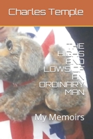 The Highs and Lows of an Ordinary Man: My Memoirs 107840352X Book Cover