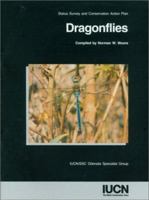 Dragonflies: Status Survey and Conservation Action Plan 2831704200 Book Cover