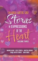 Stories & Expressions of the Heart: Volume Three B0GQD6CG3V Book Cover