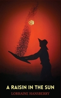 A Raisin in the Sun B0BPDBDX7S Book Cover