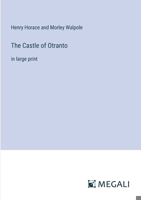 The Castle of Otranto: in large print 3387001983 Book Cover