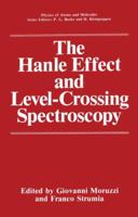 The Hanle Effect and Level-Crossing Spectroscopy 1461367077 Book Cover