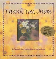 Thank You, Mom 1403720320 Book Cover