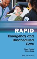 Rapid Emergency and Unscheduled Care 1119035856 Book Cover