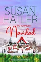 Una novedosa Navidad (Sueños en Montana) (Spanish Edition) B0CR825XNN Book Cover