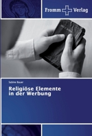 Religiöse Elemente in der Werbung 6138353676 Book Cover