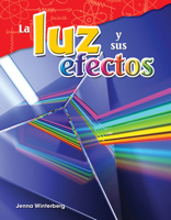 La Luz Y Sus Efectos (Light and Its Effects) 1425847005 Book Cover