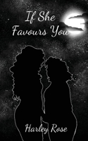 If She Favours You 1916237207 Book Cover