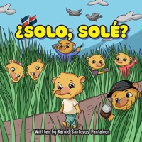 ¿Solo, Solé? B0FP6F39KF Book Cover