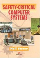 Safety Critical Computer Systems 0201427877 Book Cover