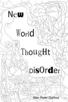 New World Thought Disorder 0244614733 Book Cover