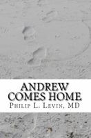 Andrew Comes Home: A Mississippi Tale of Love and Recovery 1942181108 Book Cover