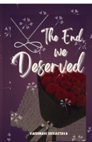 The End We Deserved B0FP9B2PQK Book Cover