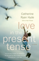 Love in the Present Tense 0552773646 Book Cover