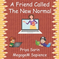 A Friend Called The New Normal B08ZPR6CXV Book Cover