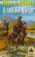 Laredo Road B0007HTIFE Book Cover