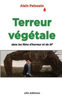 Terreur végétale: dans les films fantastiques, d’horreur et de SF 2915512043 Book Cover