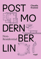 Postmodern Non-Residential Berlin 3721210190 Book Cover