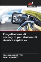 Progettazione di microgrid per stazioni di ricarica rapida ev 6207259416 Book Cover