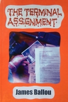 The Terminal Assignment 1539393399 Book Cover