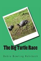 The Big Turtle Race 1496014626 Book Cover