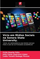 Vício em Mídias Sociais na Sonora State University. 6203151890 Book Cover