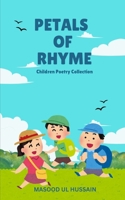 Petals of Rhyme: Children Poetry Collection B0F23JV5W5 Book Cover