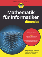 Mathematik fur Informatiker fur Dummies (German Edition) 3527715207 Book Cover