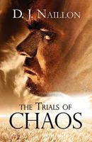 The Trials of Chaos 1604740388 Book Cover