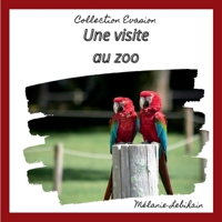 Une visite au zoo 2322259233 Book Cover