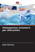 Ostéogenèse alvéolaire par distraction 620413292X Book Cover