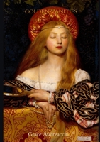 Golden Vanities 0244106916 Book Cover