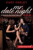 Mr. Date Night: A Recipe for the Perfect Date 0615452019 Book Cover
