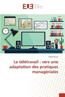 Le télétravail: vers une adaptation des pratiques managériales 6138423488 Book Cover