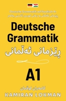 Deutsche Grammatik auf Kurdisch A1: ??????? ??????? ?? ????? ????? | ????? ????? (???? ????: ???? ???? - ??????? ?????) (German Edition) 300079008X Book Cover