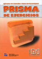 Prisma Progresa Nivel B1 Ejercicios/ prisma Progress Level B1 Exercises: Metodo De Espanol Para Extranjeros, Libro De Ejercicios (Prisma) 8495986477 Book Cover