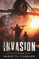 After the Bombs: Part I: The Invasion B08F6CG6Y4 Book Cover