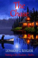 The Chase: Waiting int he Shadows ~ Book 2 1626947937 Book Cover