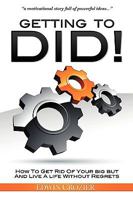 Getting to Did 0977782921 Book Cover