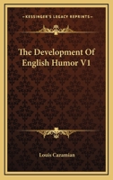 The Development Of English Humor Part One 1419128159 Book Cover