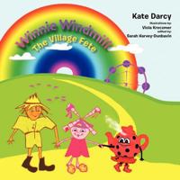 Winnie Windmill: The Village Fete 1467883824 Book Cover