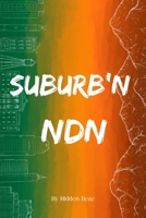 Suburb'n ndn B0B592KVLB Book Cover