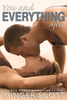 You and Everything After (The Falling Series) 0692328793 Book Cover