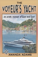 The Voyeur's Yacht null Book Cover