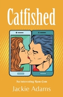 Catfished 1958889261 Book Cover